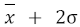 Formula for average velocity or following error plus double the standard deviation
